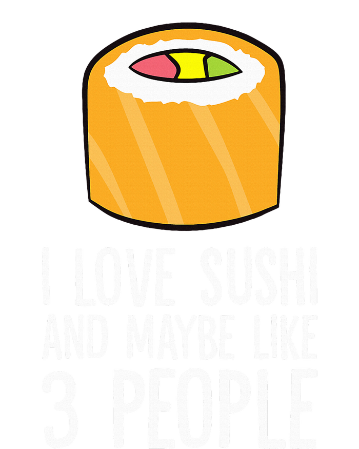 I Love Sushis And Maybe Like 3 People Japanese  Ladies Essential Tank