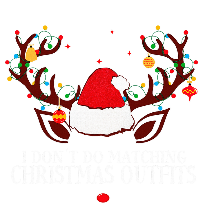 I Don't Do Matching Christmas Couples Xmas Pajama Set