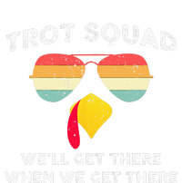 Trot Squad We'll Get There When We Get There Ladies Essential Tank