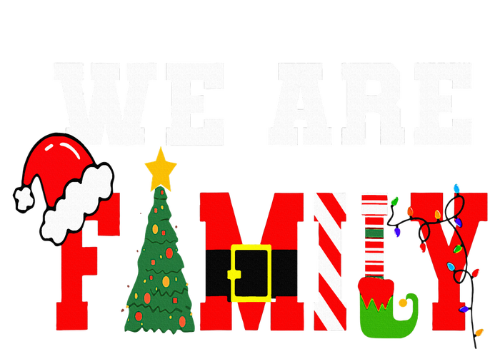 Xmas Family We Are Family Pajamas Matching T-Shirt