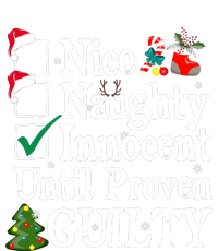 Nice Naughty Innocent Until Proven Guilty Christmas List T-Shirt