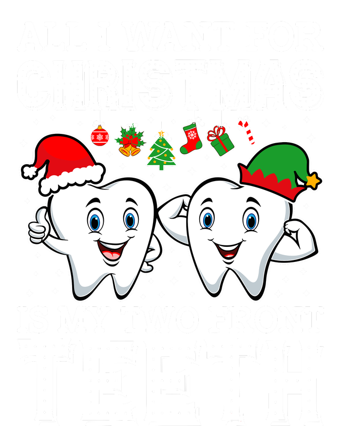 All I Want For Christmas Is My Two Front Teeth Funny Dentist PosiCharge Competitor Tank