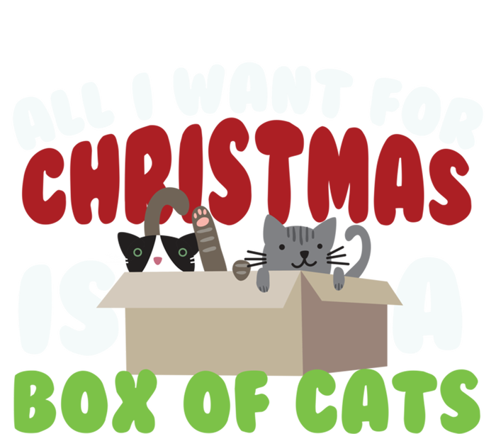 All I Want For Christmas Is A Box Of Cats Gift T-Shirt