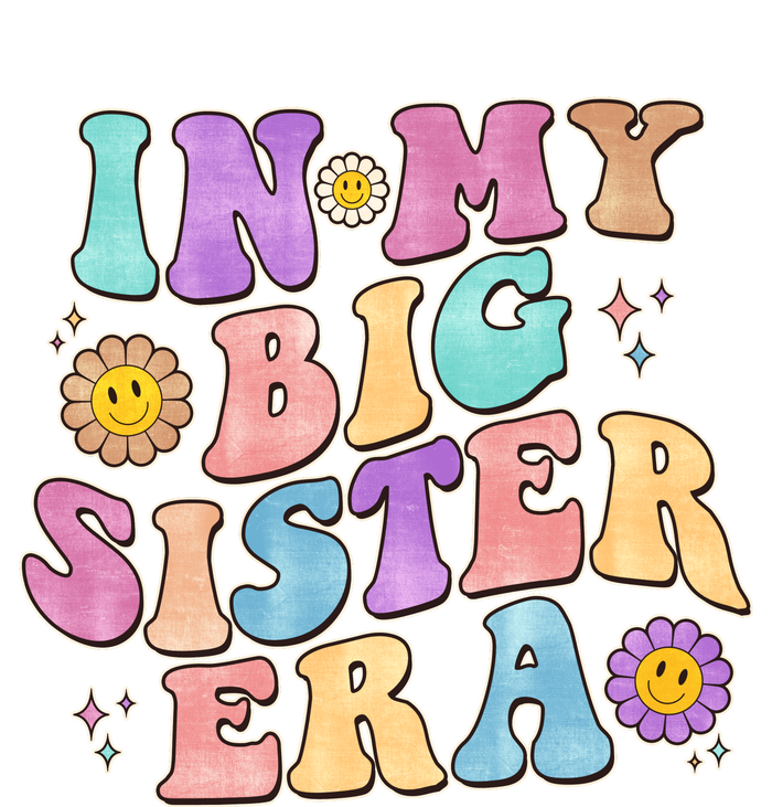 Vintage Retro In My Big Sister Era Poster