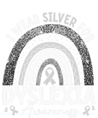 I Wear Gray Ribbon For Dyslexia Awareness Poster