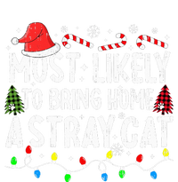 Most Likely To Bring Home A Stray Cat Matching Christmas Cat Tall Long Sleeve T-Shirt