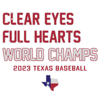 Clear Eyes Full Hearts World Champs T-Shirt