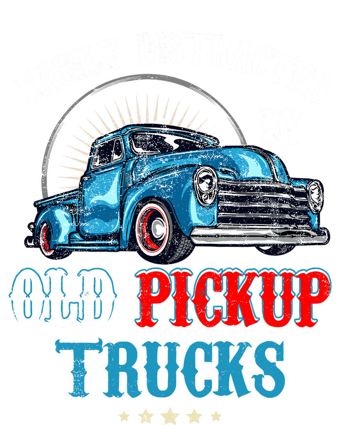 Easily Distracted By Old Pickup Trucks Quote Trucker Driver Women's Fleece Hoodie