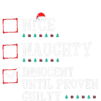 Christmas List Nice Naughty Innocent Until Proven Guilty T-Shirt