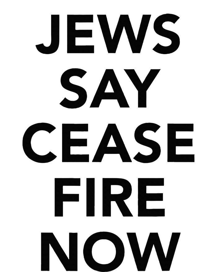 Jews Say Cease Fire Now  T-Shirt