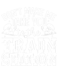 DonT Make Me Take You To The Train Station PosiCharge Competitor Tank