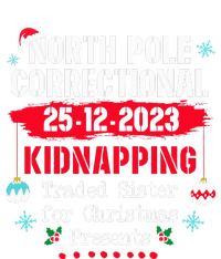 North Pole Correctional Kidnapping Traded Sister Christmas Magnet