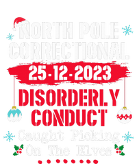 North Pole Correctional Disorderly Conduct Caught Elves Xmas T-Shirt