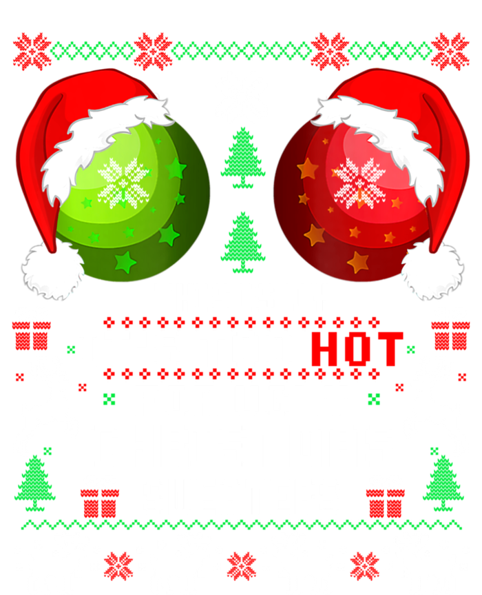 This Is My ItS Too Hot For Ugly Christmas Sweaters Pajamas Toddler Sweatshirt