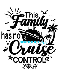 This Family Cruise Has No Control 2024 Adult ChromaSoft Performance T-Shirt