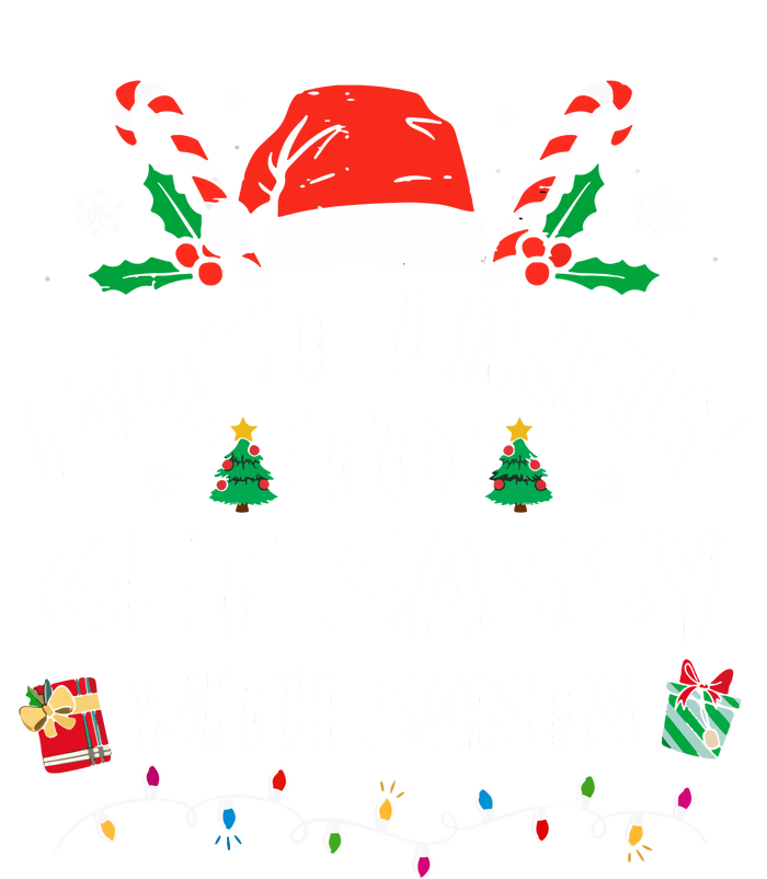 Xmas Santa Hat Most Likely To Get Sassy With Santa Christmas Matching Gift Tall Long Sleeve T-Shirt