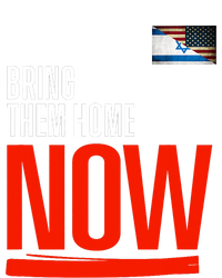 Bring Them Home Now! Stand With Israel Israel America Flag Support Israel Full Zip Hoodie