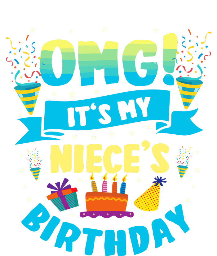 Omg ItS My Niece Birthday T-Shirt