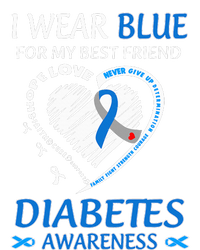 I We Wear Blue For My Best Friend Diabetes Awareness Women's T-Shirt