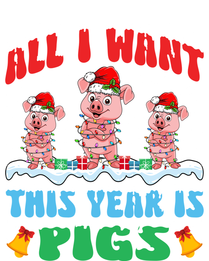 All I Want This Year Is Pigs Wearing Christmas Hat Funny Gift T-Shirt