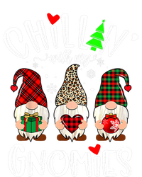 Chillin With My Gnomies Christmas Gnome Family Matching Xmas Meaningful Gift T-Shirt