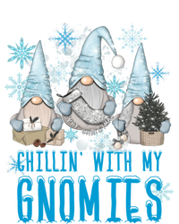 Chillin With My Gnomies Winter Snowflake Funny Gnome Gift T-Shirt