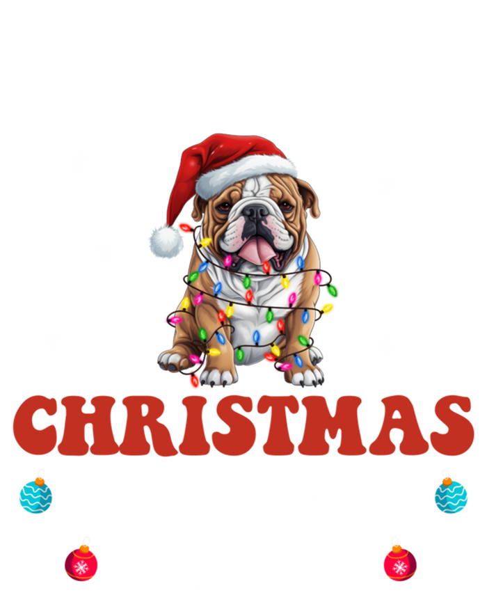 Funny Bulldog Christmas Dog Xmas This Is My Christmas Pajama Gift T-Shirt