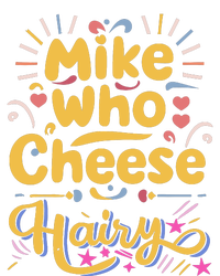 Mike Who Cheese Hairy Funny Meme Women's Knotted Racerback Tank