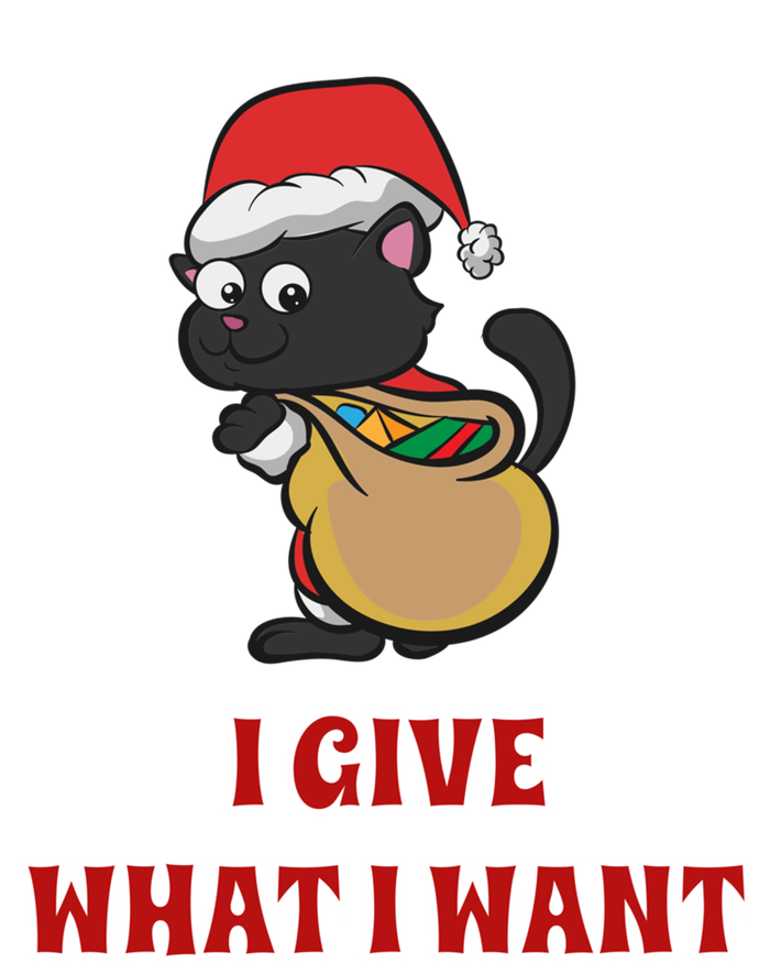 I Give What I Want Santa Cat Christmas Cheer Gift Poster