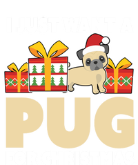 I Just Want A Pug For Christmas Cute Pug Owner Christmas Gift Kids Tie-Dye T-Shirt