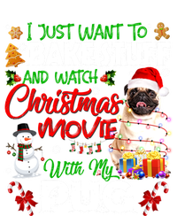 I Just Want To Bake Stuff And Watch Christmas Movie With Pug Gift T-Shirt