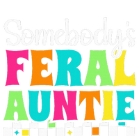 Somebody's Feral Aunt Mothers Day Colorful Auntie PosiCharge Competitor Tank