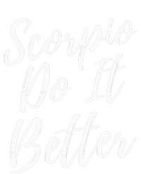 Scorpio Do it Better Scorpio Sign Zodiac Horoscope Scorpion Pajama Set