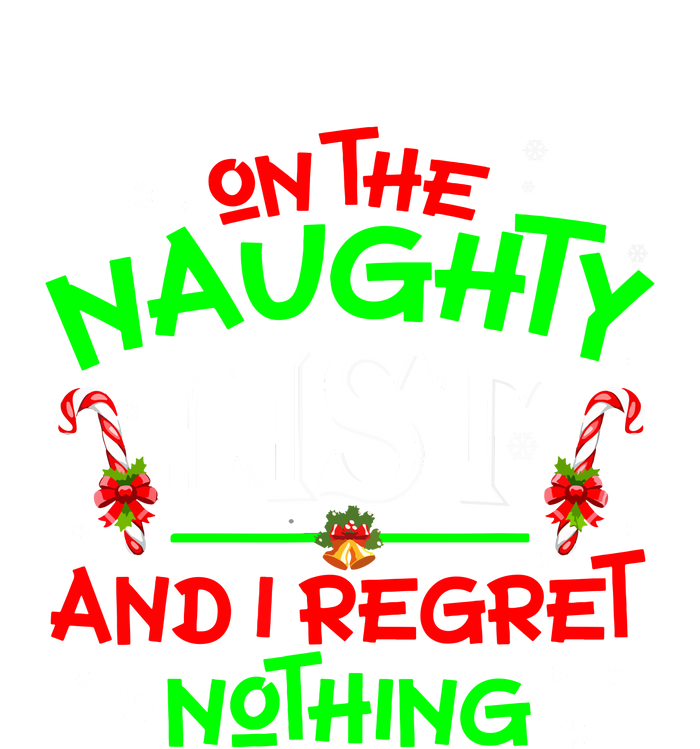 Christmas On The Naughty List And I Regret Nothing Funny Xmas Gift Baby Bodysuit