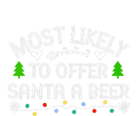 Funny Drinking Xmas Most Likely To Offer Santa A Beer Christmas Gift T-Shirt