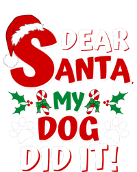 Funny Christmas Dog Lover Dear Santa My Dog Did It Insulated Varsity Jacket