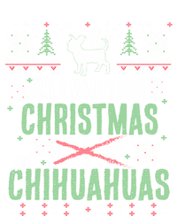 All I Want For Christmas Are Chihuahuas Gift Women's T-Shirt