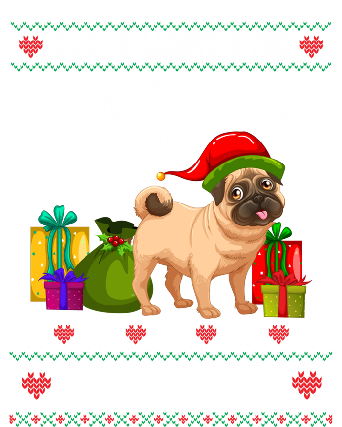 All I Want For Christmas Is A Pug Ugly Xmas Sweater Funny Gift Mousepad