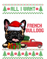 All I Want For Christmas Is French Bulldog Christmas Sweater Cool Gift Poster