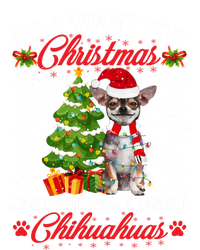 All I Want For Christmas Just Ding I Want Chihuahuas Funny Gift T-Shirt