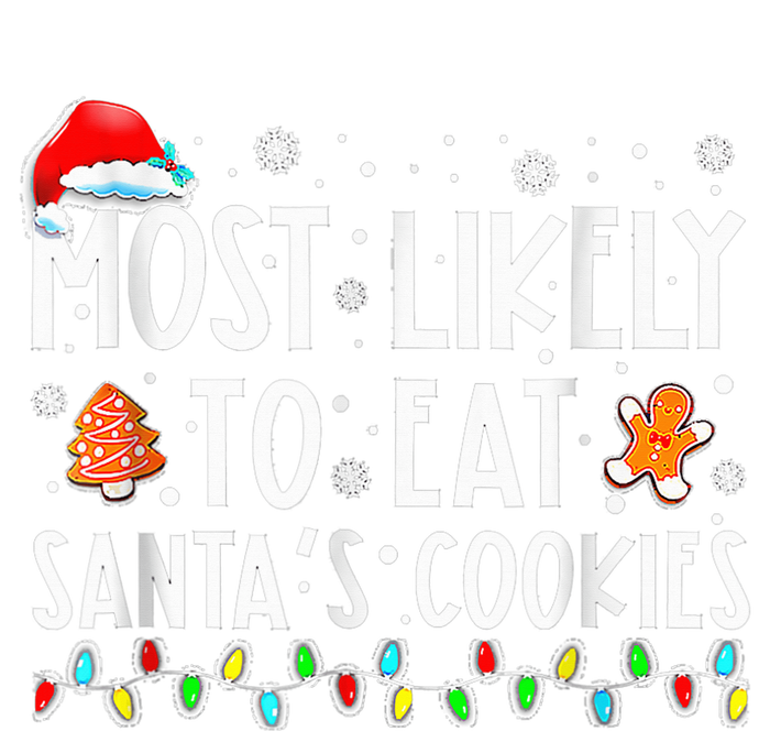 Most Likely To Eat Santas Cookies Family Christmas Holiday Women's Flannel Pajama Set