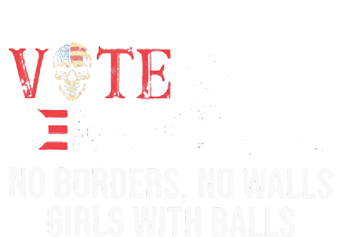 Vote Democrat No Borders No Walls Girl With Balls  Women's Flannel Pajama Set