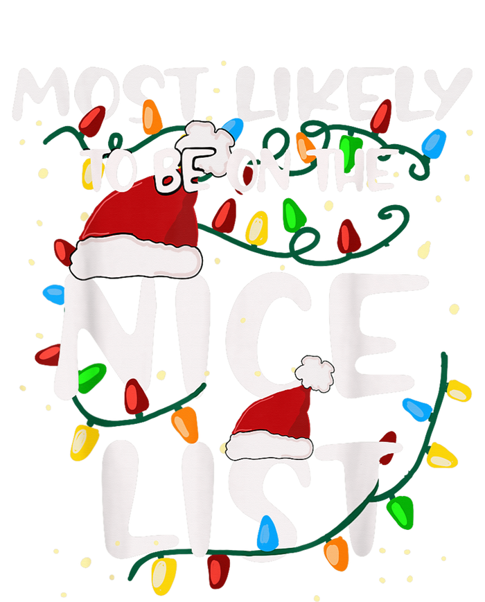 Most Likely To Be On The Nice List Family Matching Christmas Tie-Dye Long Sleeve Shirt