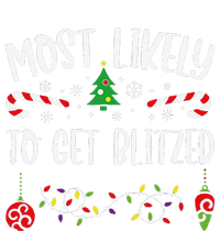 Most Likely To Get Blitzed Funny Christmas Family Matching Cute Christmas Fami T-Shirt