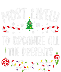 Most Likely To Organize All The Presents Funny Christmas Family Matching Cute T-Shirt