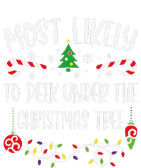 Most Likely To Peek Under The Christmas Tree Funny Christmas Family Matching C T-Shirt