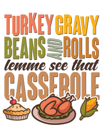 Funny Thanksgiving Turkey Gravy Bean And Rolls Lemme See That Casserole Sustainable Beanie