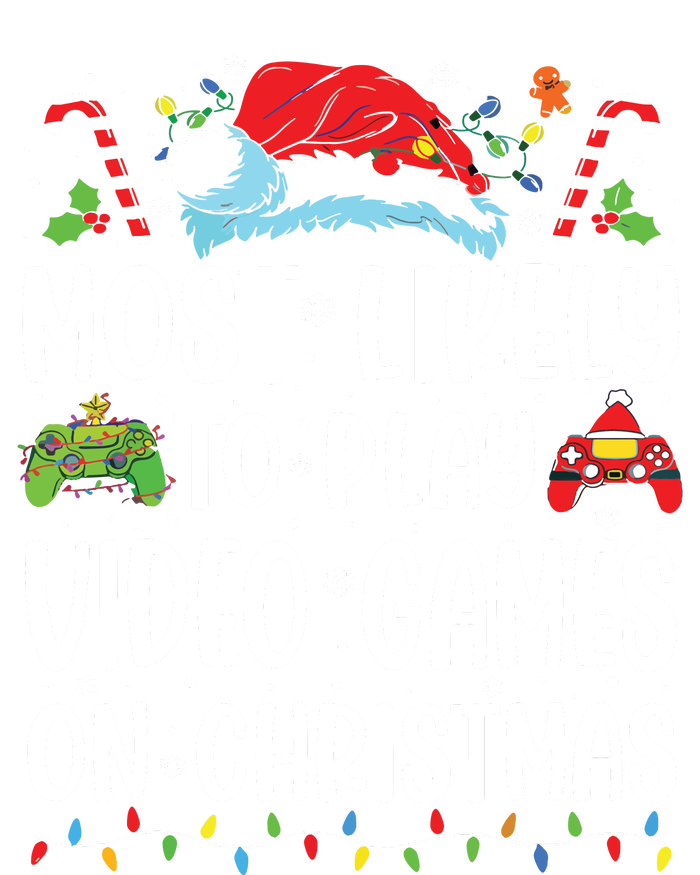 Funny Gamer Most Likely To Play Video Games On Christmas T-Shirt