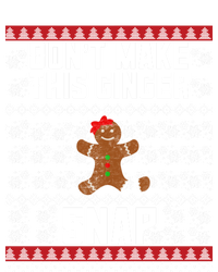 Christmas Gingerbread Ugly DonT Make This Ginger Snap Gift T-Shirt