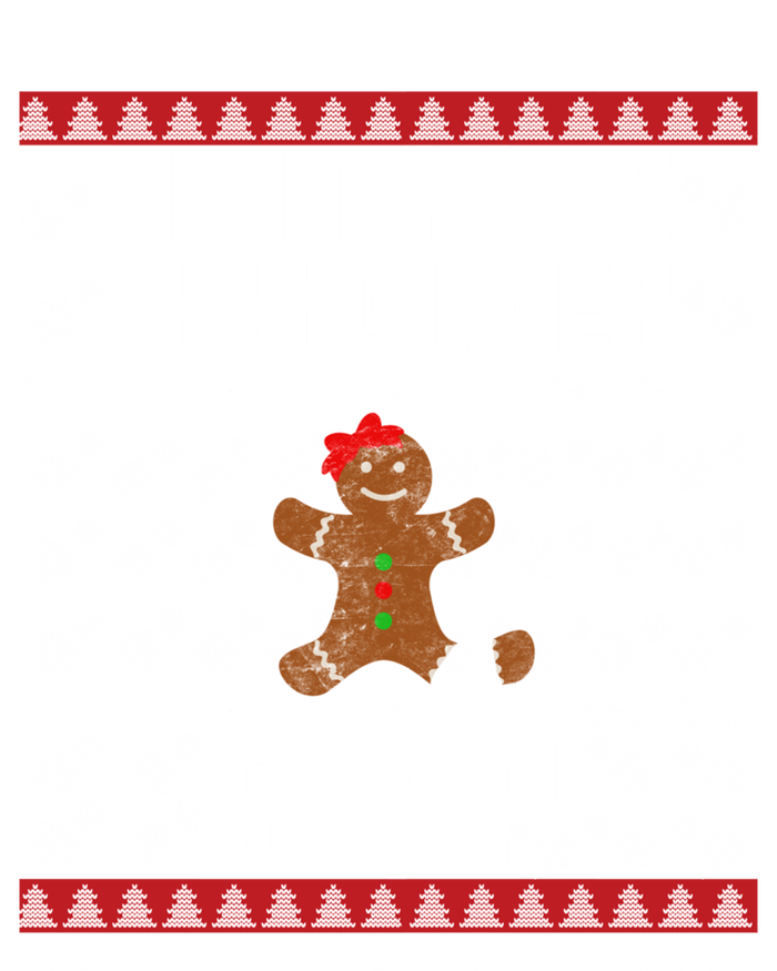 Christmas Gingerbread Ugly DonT Make This Ginger Snap Gift T-Shirt